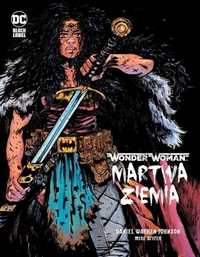 Wonder Woman: Martwa ziemia