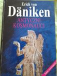 Erich von Däniken- Antyczni kosmonauci