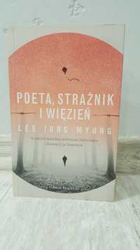 Lee Jung - Myung "Poeta, strażnik i więzień"