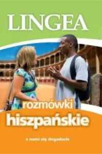 Rozmówki hiszpańskie. Z nami się dogadacie - praca zbiorowa