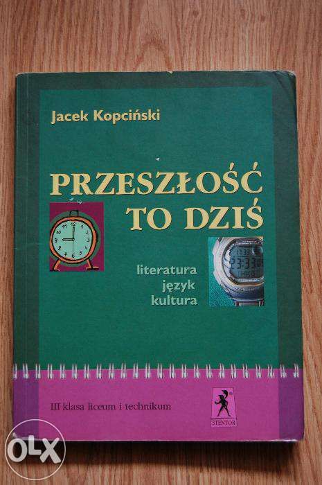 Przeszłość to dziś