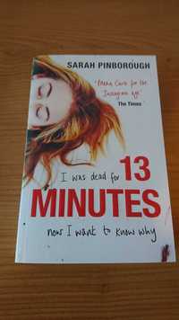 "13 minutes" - Sarah  Pinborough