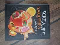 Koktajle smoothie, drinki i koktajle