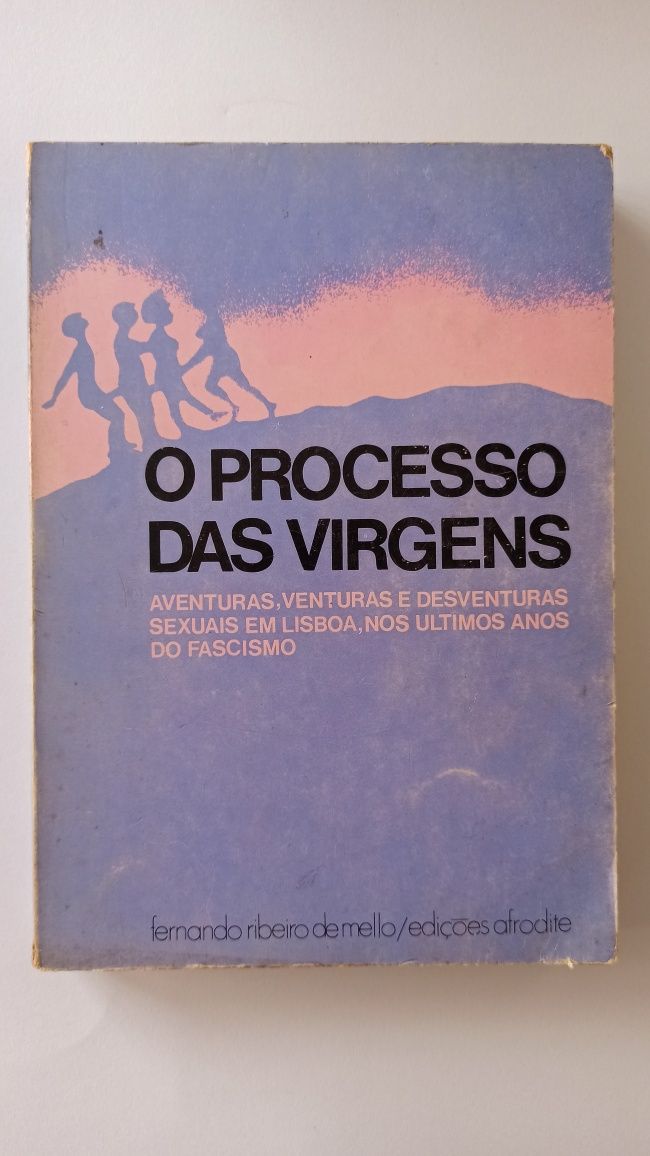 O Processo das Virgens - Fernando Ribeiro de Mello