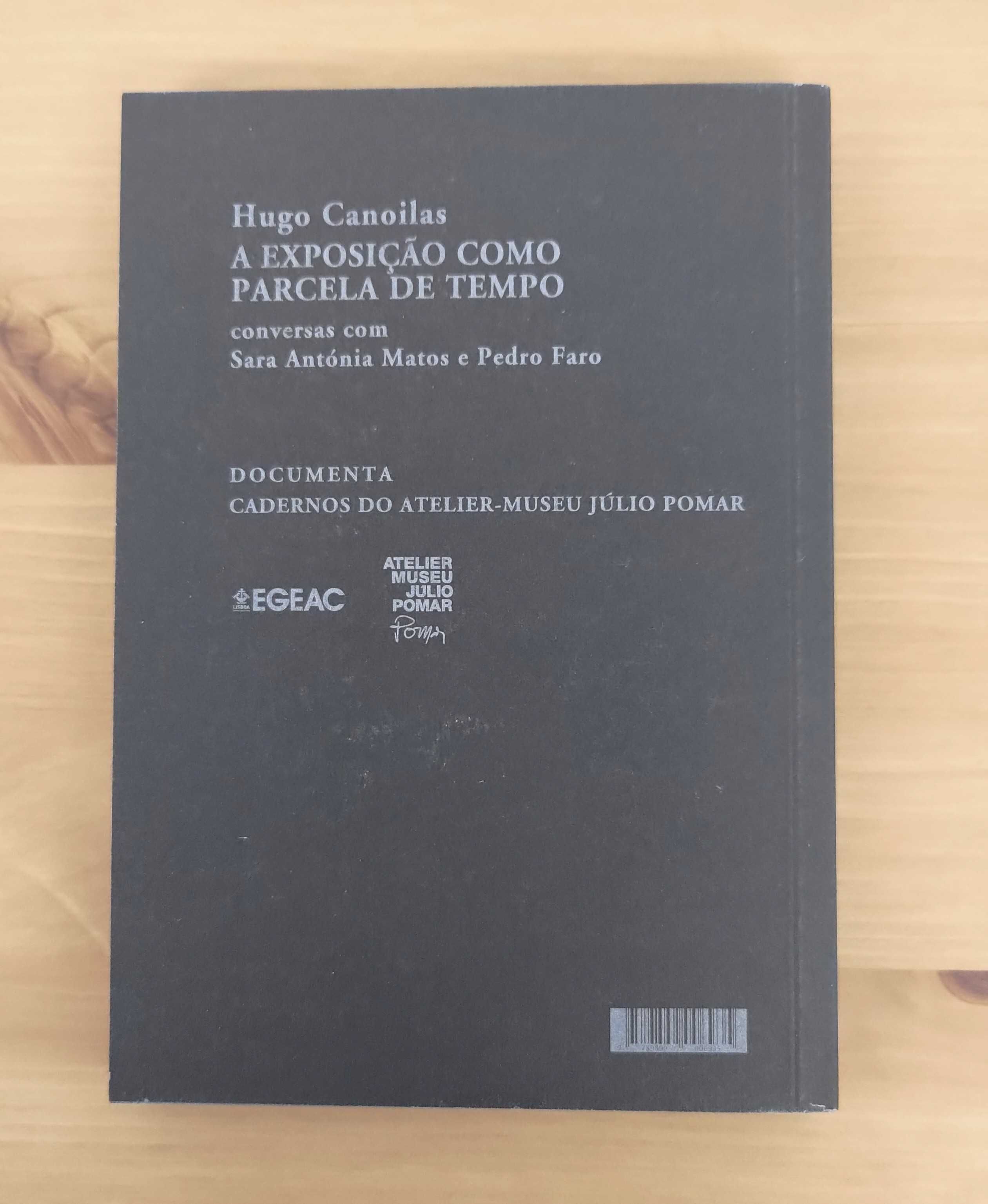 Hugo Canoilas - A Exposição como Parcela de Tempo