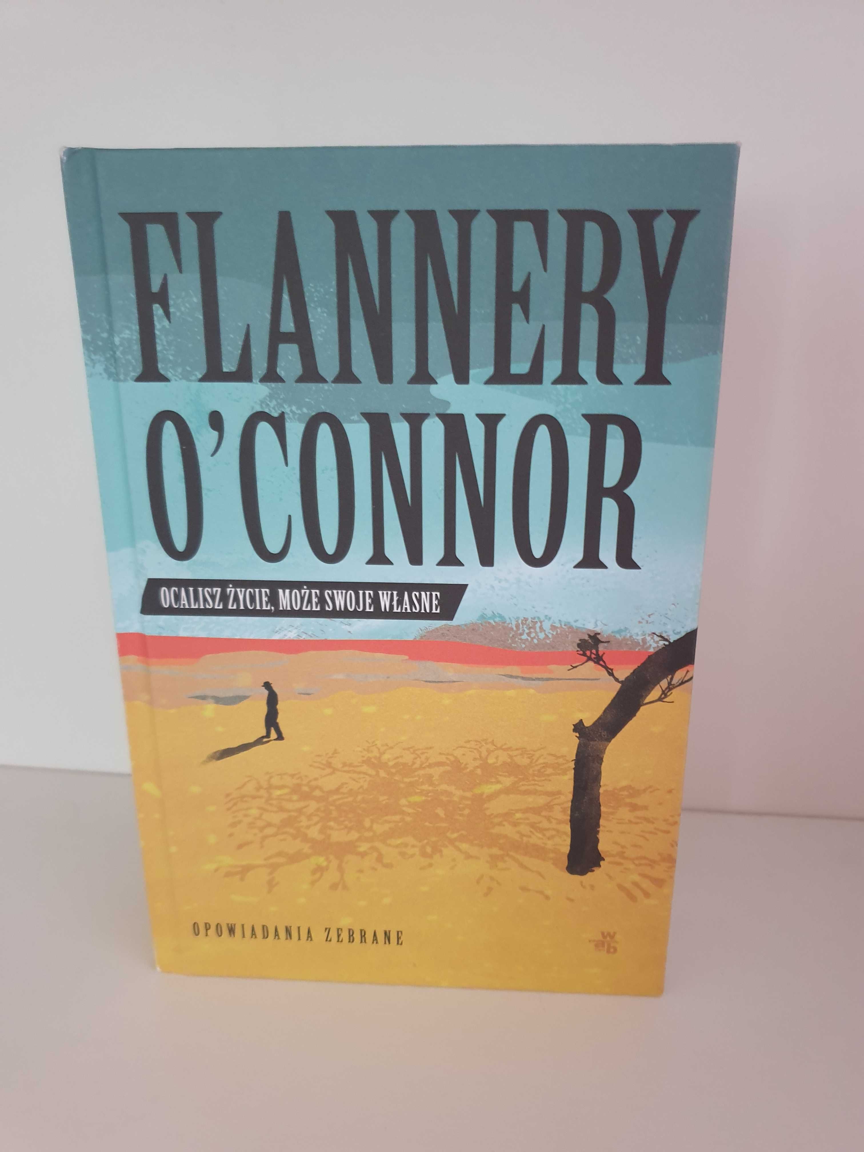 Ocalisz życie, może swoje własne. Flannery O'Connor