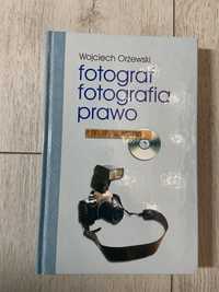 Fotograf fotografiia prawo Wojciech Orżewski