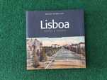 Lisboa - Antes e Depois - Marina Tavares Dias