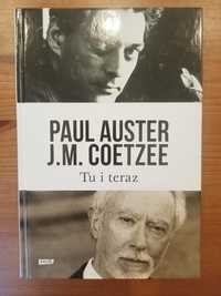 Tu i teraz. Listy 2008–2011 Paul Auster, John Maxwell Coetzee
Paul Aus