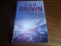 "A Conspiração" de Dan Brown - 1ª Edição de 2005