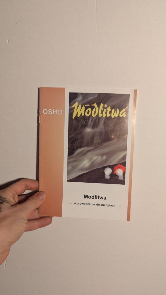 Modlitwa, wprowadzenie do medytacji - Osho