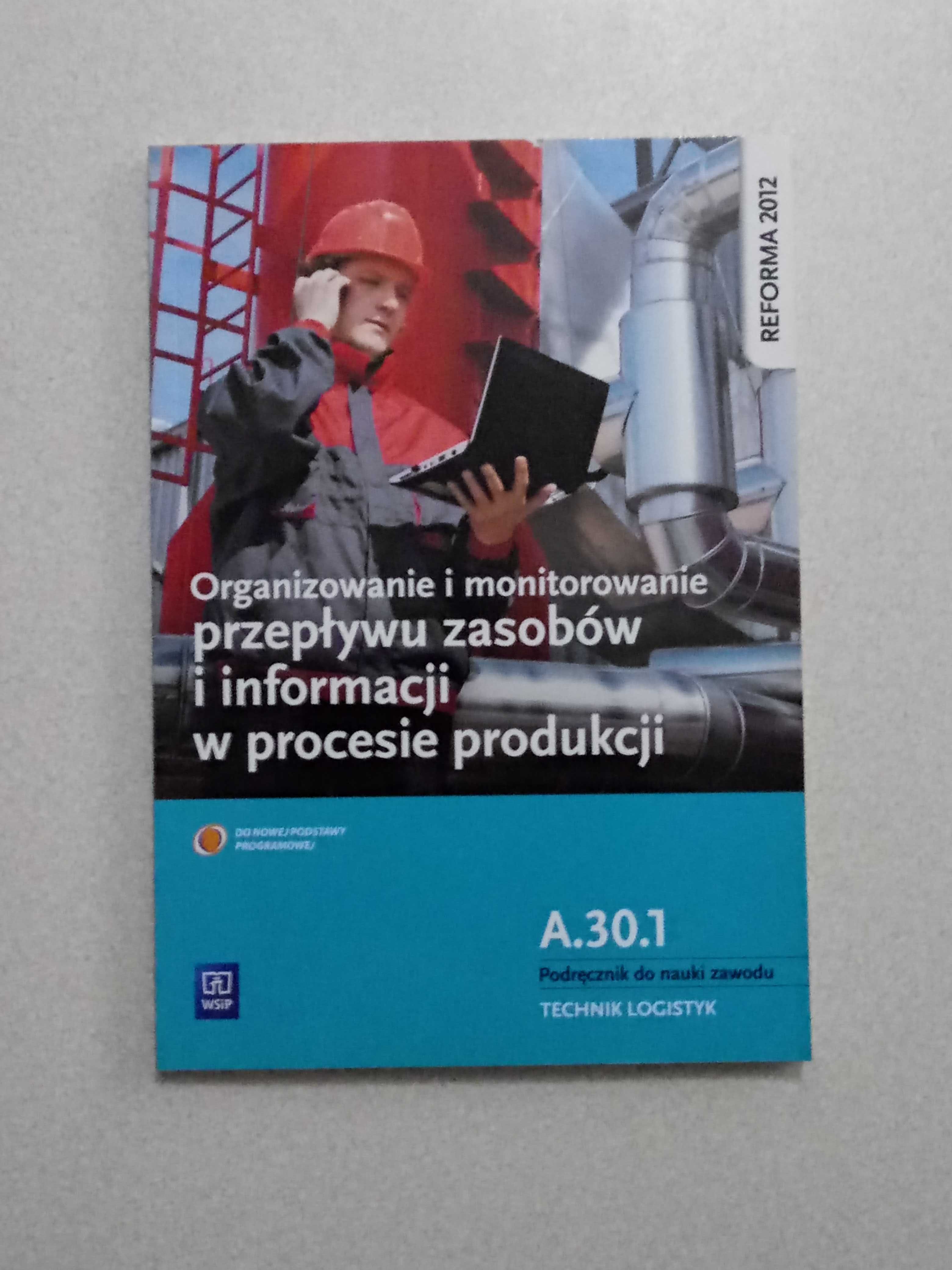 organizowanie i monitorowanie przepływu zasobów