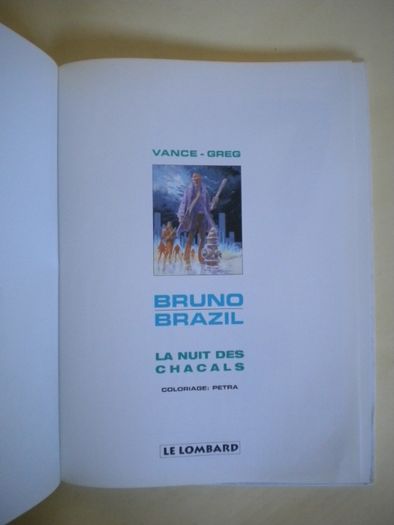 Bruno Brazil - La Nuit des Chacals Vance-Greg