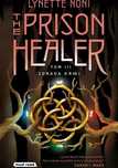 The Prison Healer. Tom 3. Zdrada Krwi Must Read