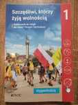 Szczęśliwi, którzy żyją wolnością. Podręcznik do religii dla klasy 1