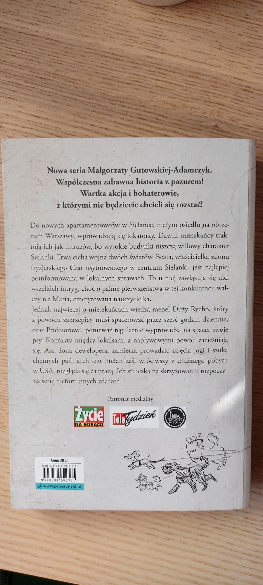 Małgorzata Gutowska Adamczyk Osiedle Sielanka