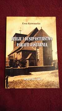 Dzieje i duszpasterstwo parafii Jastarnia - E. Kownacka