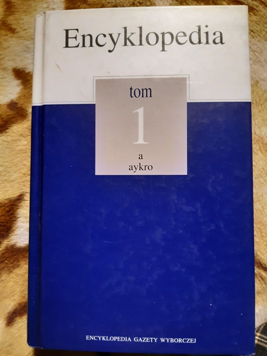 Encyklopedia Gazety Wyborczej tom 1