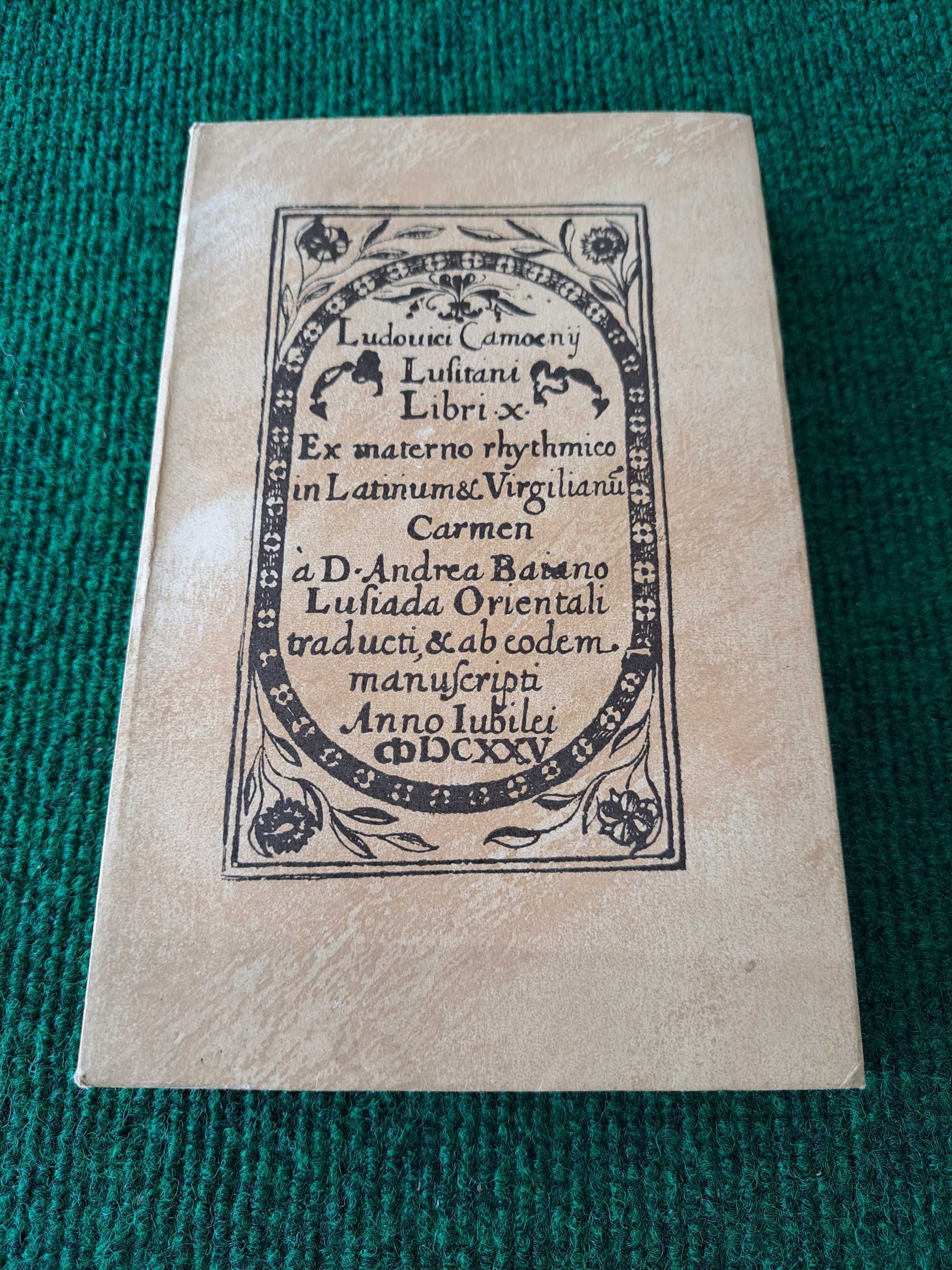 Os Lusíadas - Trad. em versos latinos por Frei André Baiã