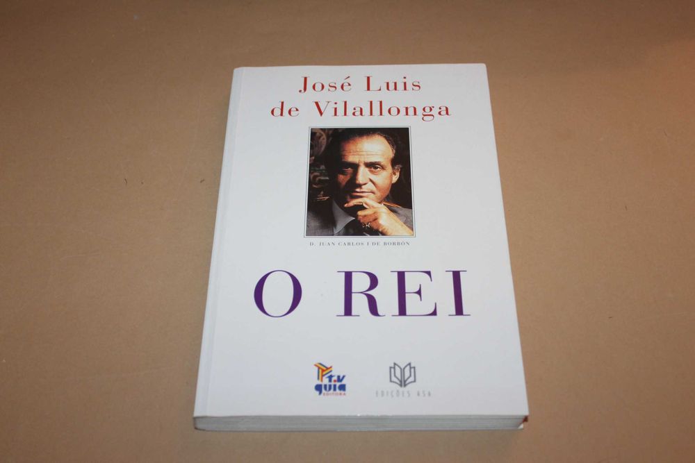 O Rei// José Luis de Vilallonga
