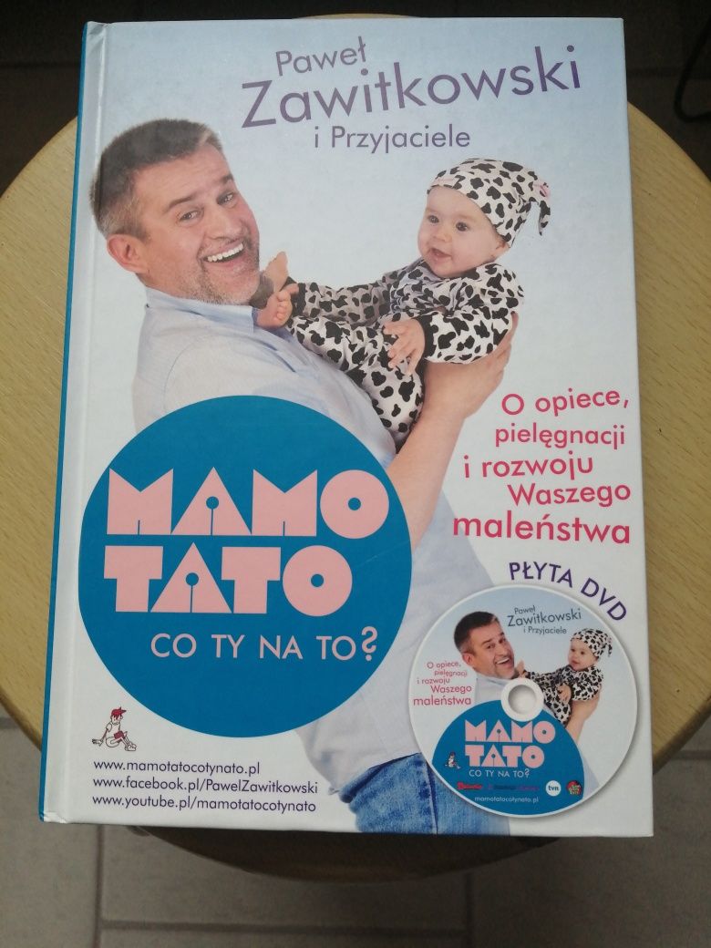 Mamo tato co ty na to? Pawła Zawitkowskiego.