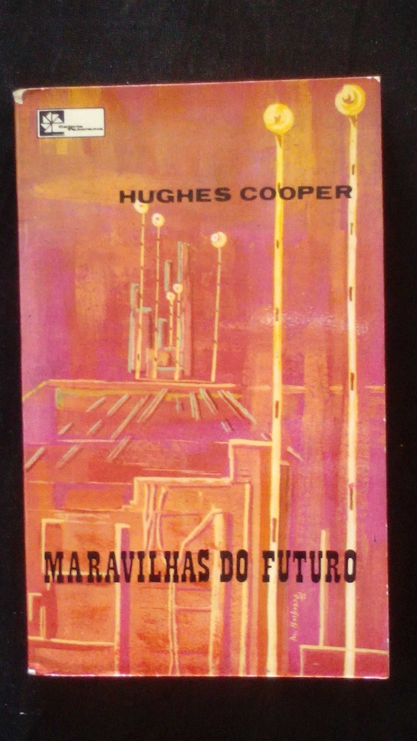 Maravilhas do futuro, de Hughes Cooper