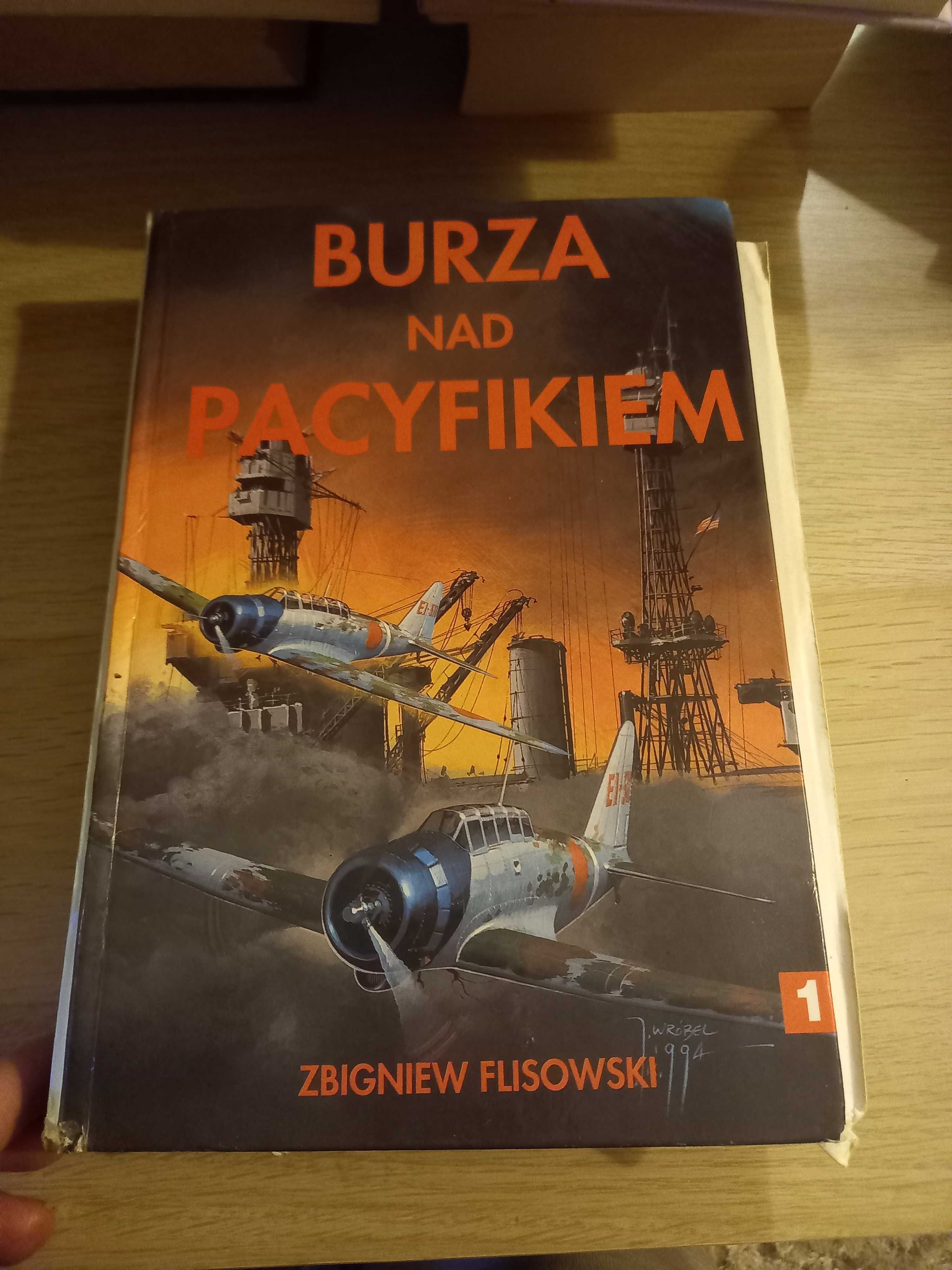 "Burza nad Pacyfikiem" tom I Zbigniew Flisowski