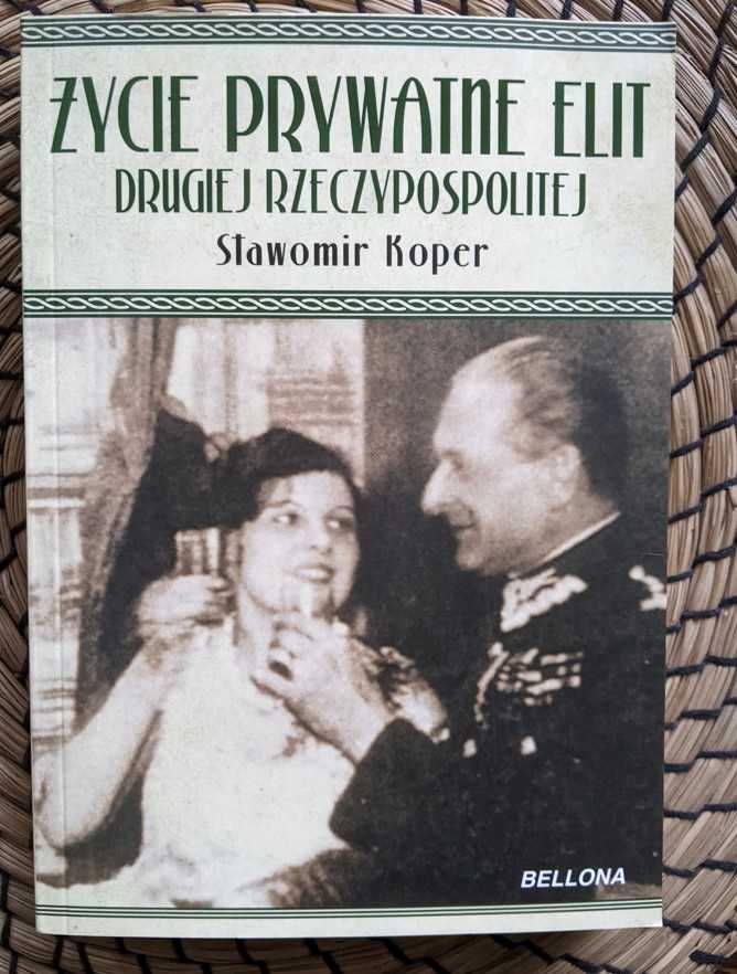 Życie prywatne elit Drugiej Rzeczypospolitej