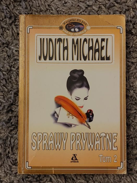 Sprawy prywatne tom 2 - Judith Michael