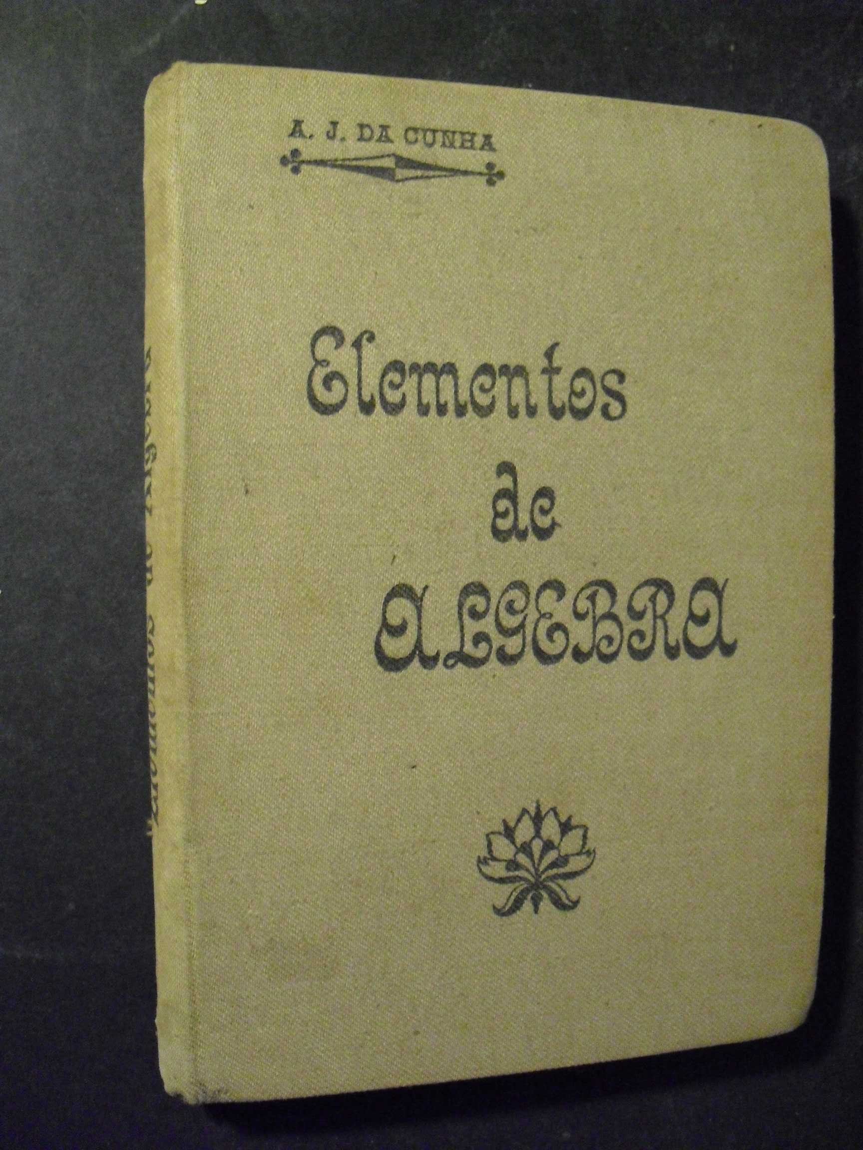 A.J. DA CUNHA-ELEMENTOS DE ALGEBRA