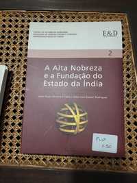 A Alta Nobreza e a Fundação do Estado da Índia (2004)