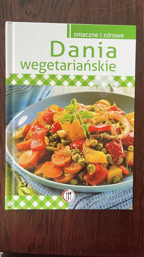 "Dania wegetariańskie. Smacznie i zdrowo" książka kucharska