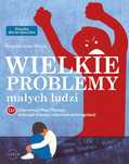 Wielkie Problemy Małych Ludzi P. Goodyear-Brown Oprawa Miękka