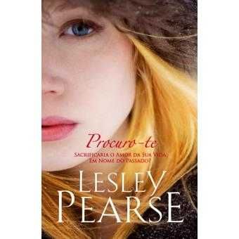 Lesley Pearse: Perdoa-me/Nunca me Esqueças - BOLSO/..  - Desde 4€