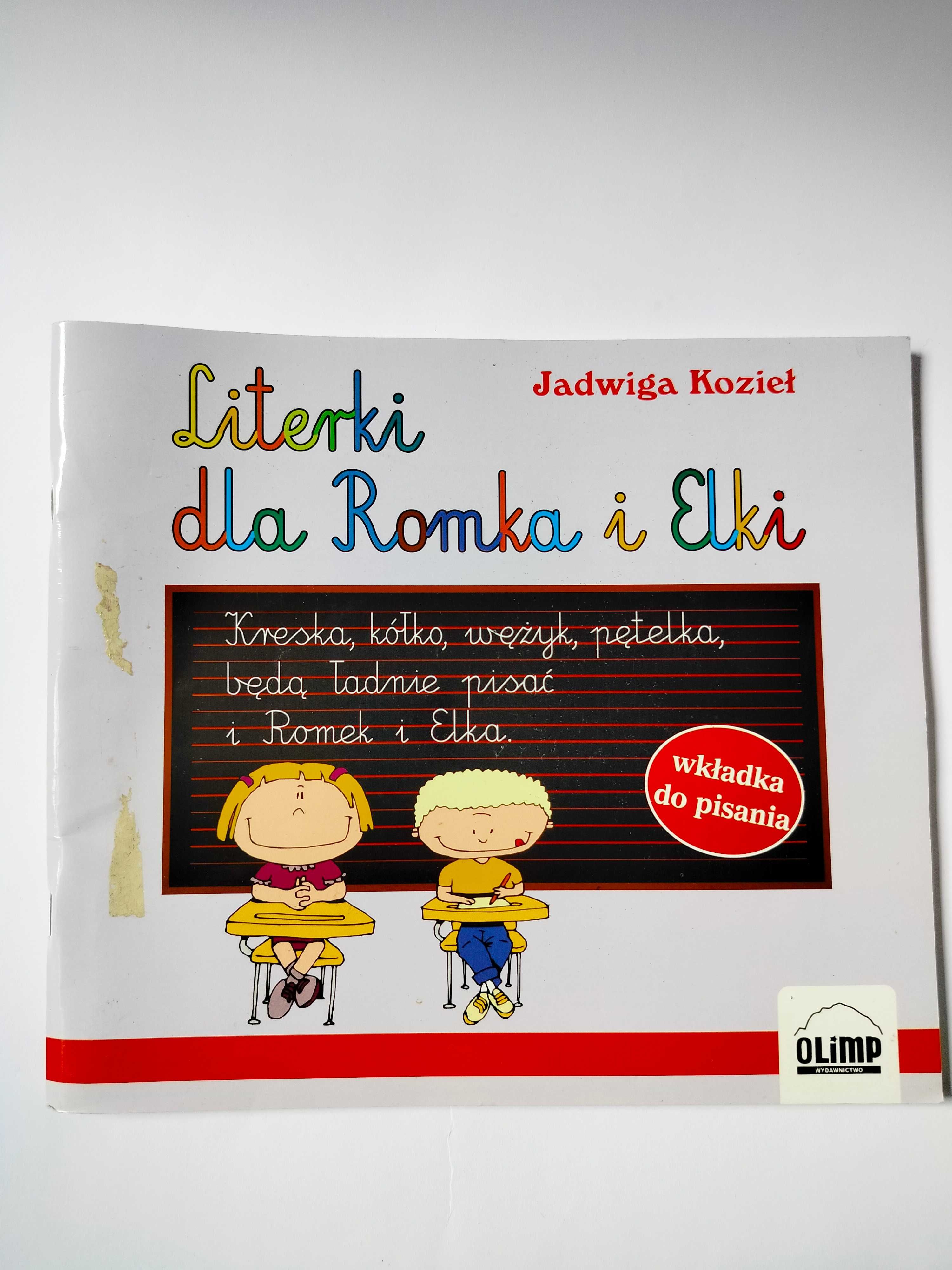 Literki dla Romka i Elki Jadwiga Kozieł książeczka do nauki pisania