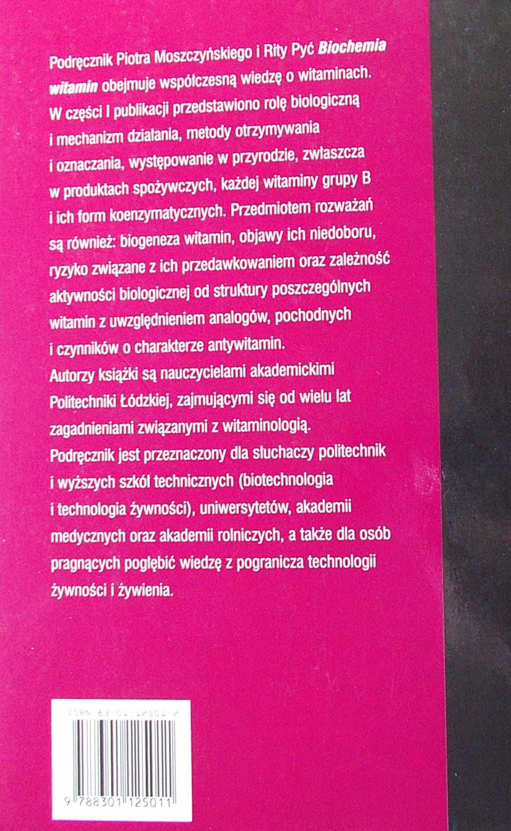 BIOCHEMIA WITAMIN Część 1 Witaminy grupy B i koenzymy - Moszczyński