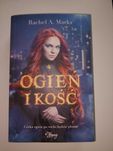 Ogie i kość - Rachel A. Marks