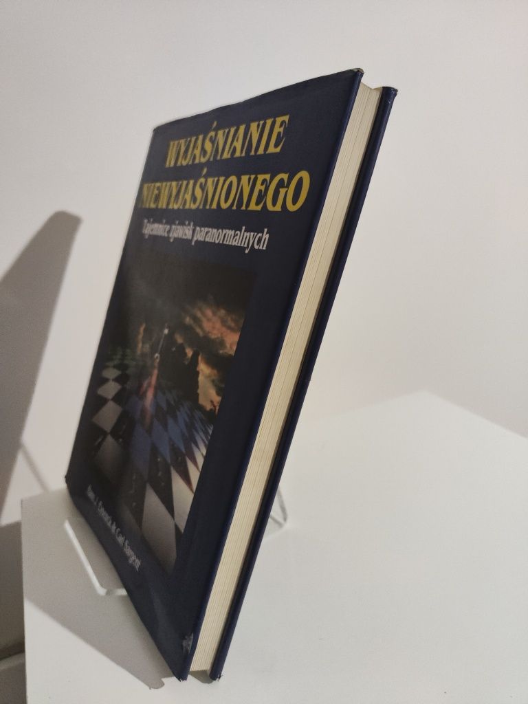 Wyjaśnianie niewyjaśnionego Tajemnice zjawisk paranormalnych