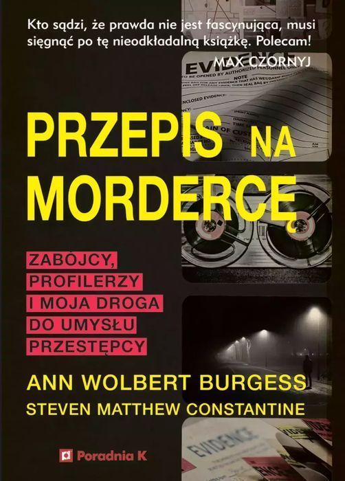 Przepis Na Mordercę  Ann Wolbert Burgess
