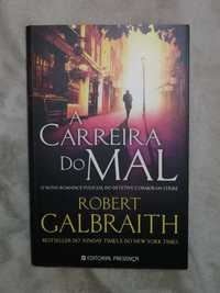 A Carreira do Mal - Robert Galbraith