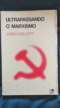 "Ultrapassando o Marxismo", de Lucio Colletti