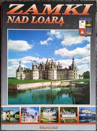 Valoire - Zamki nad Loarą, 66 miejscowości, 291 fotografii