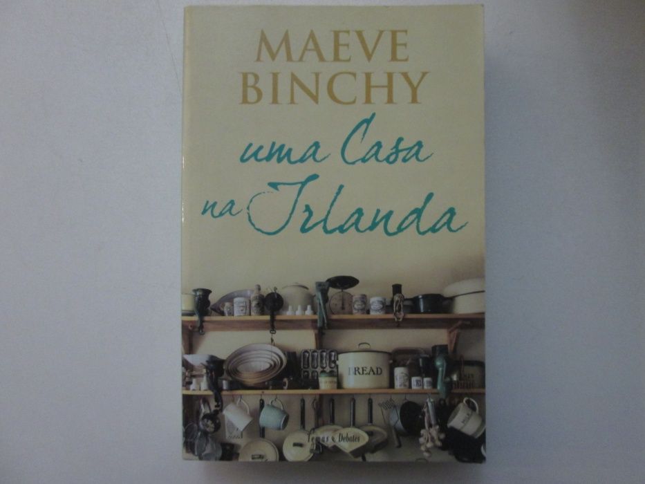 Uma casa na Irlanda- Maeve Binchy