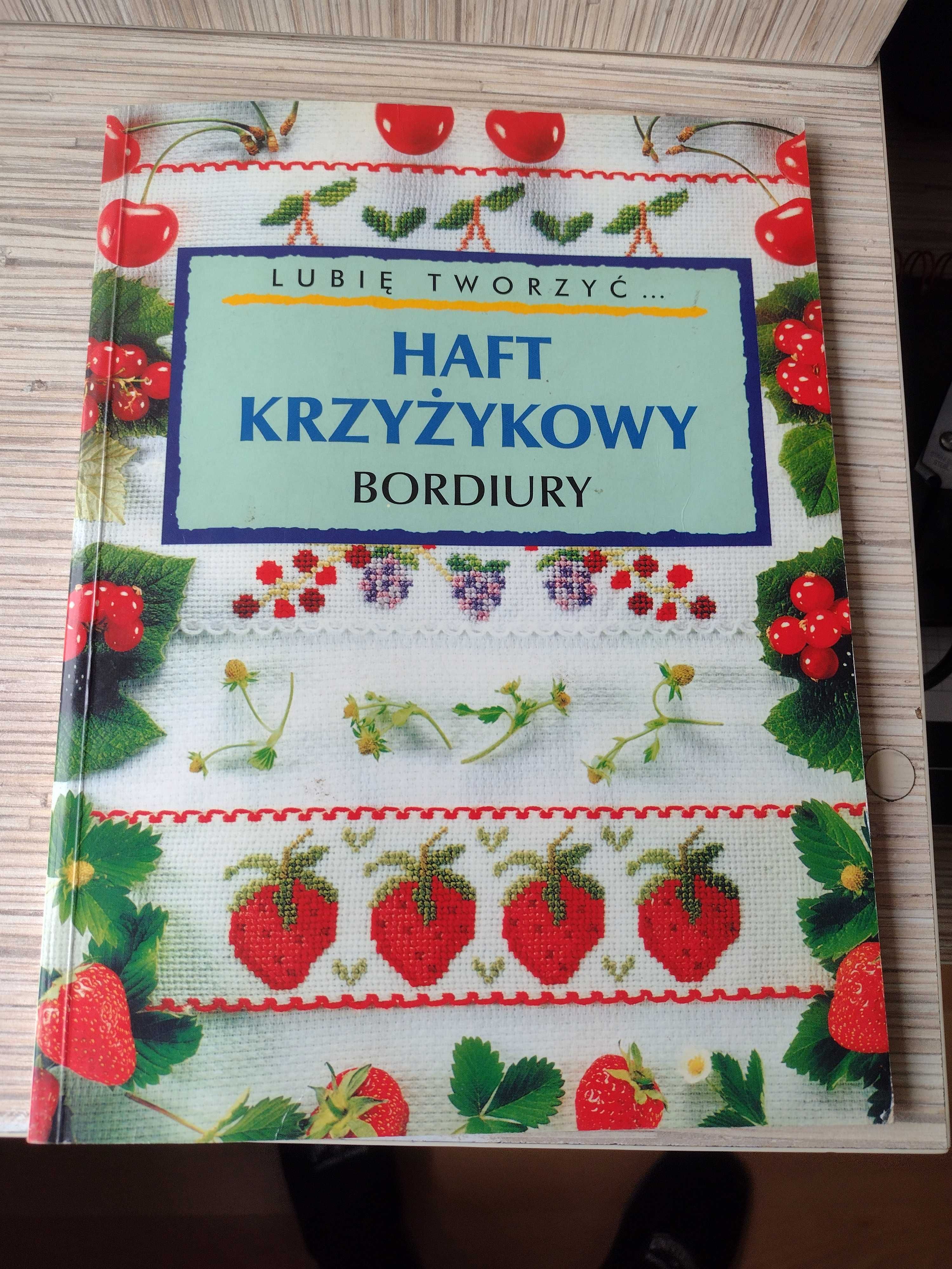 Książka Haft Krzyżykowy Bordiury