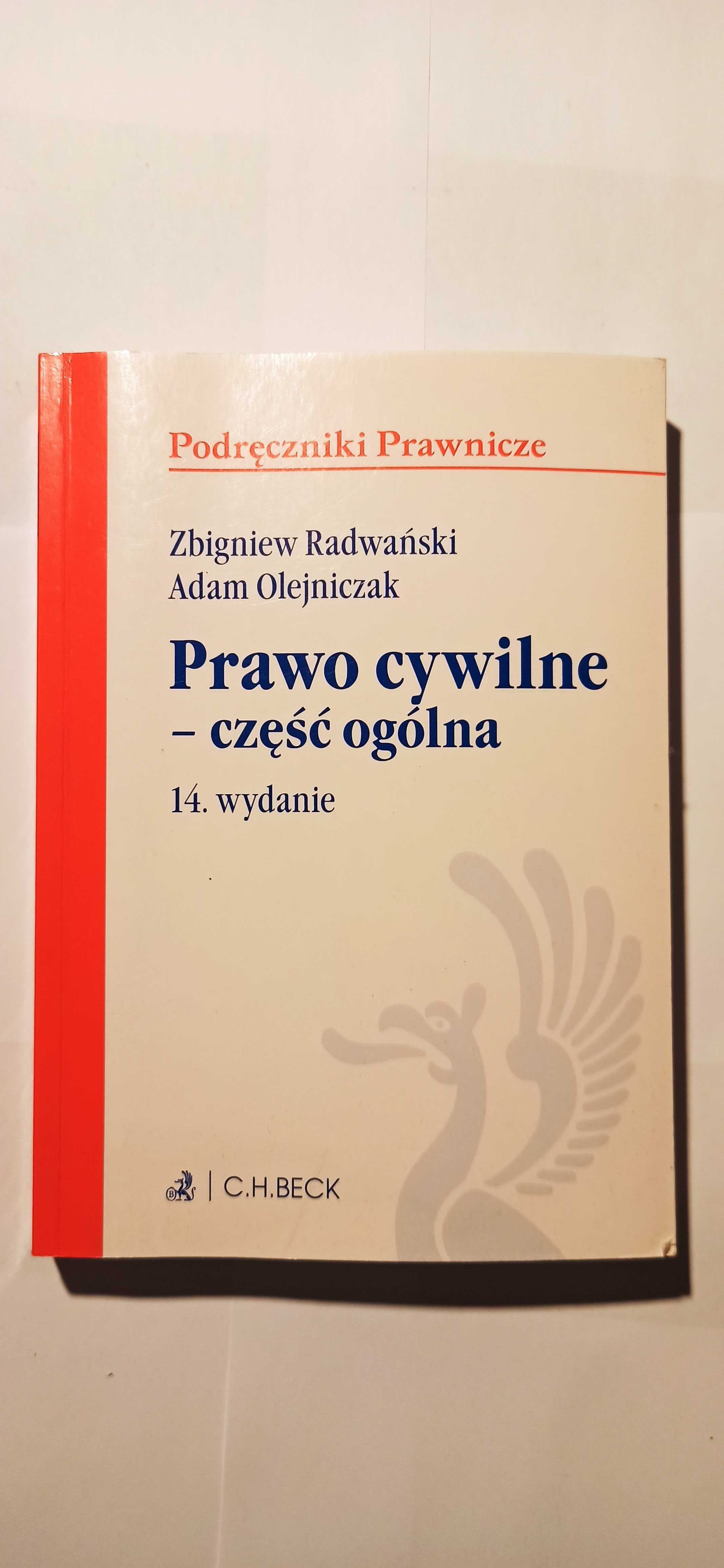 Prawo cywilne - część ogólna. Radwański, Olejniczak. 14 wydanie