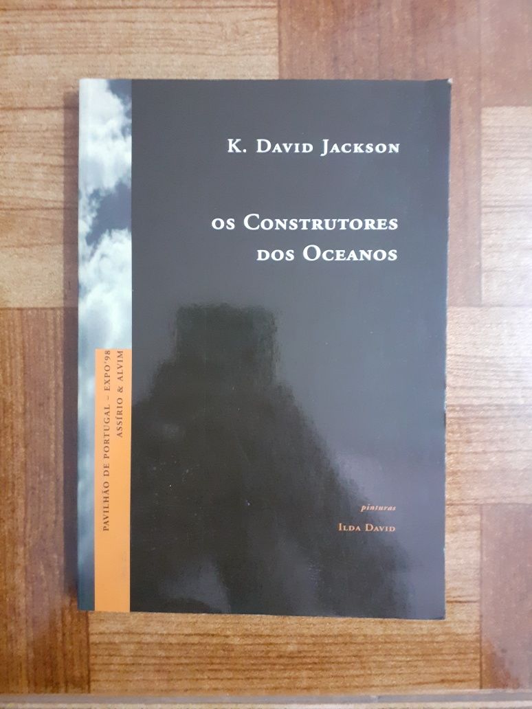 Os construtores de oceanos, K. David Jackson
