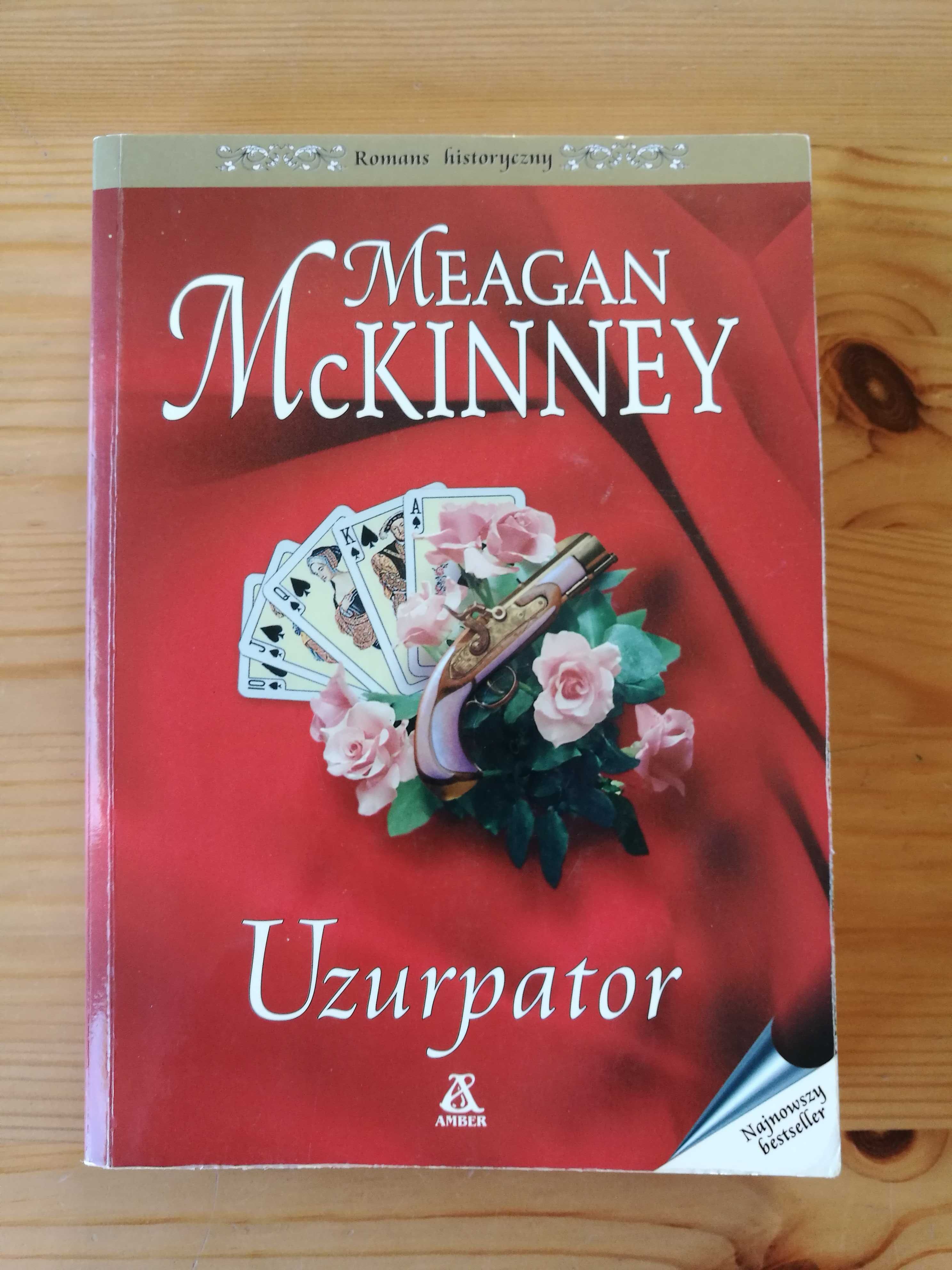 Meagan McKinney "Uzurpator" Romans historyczny