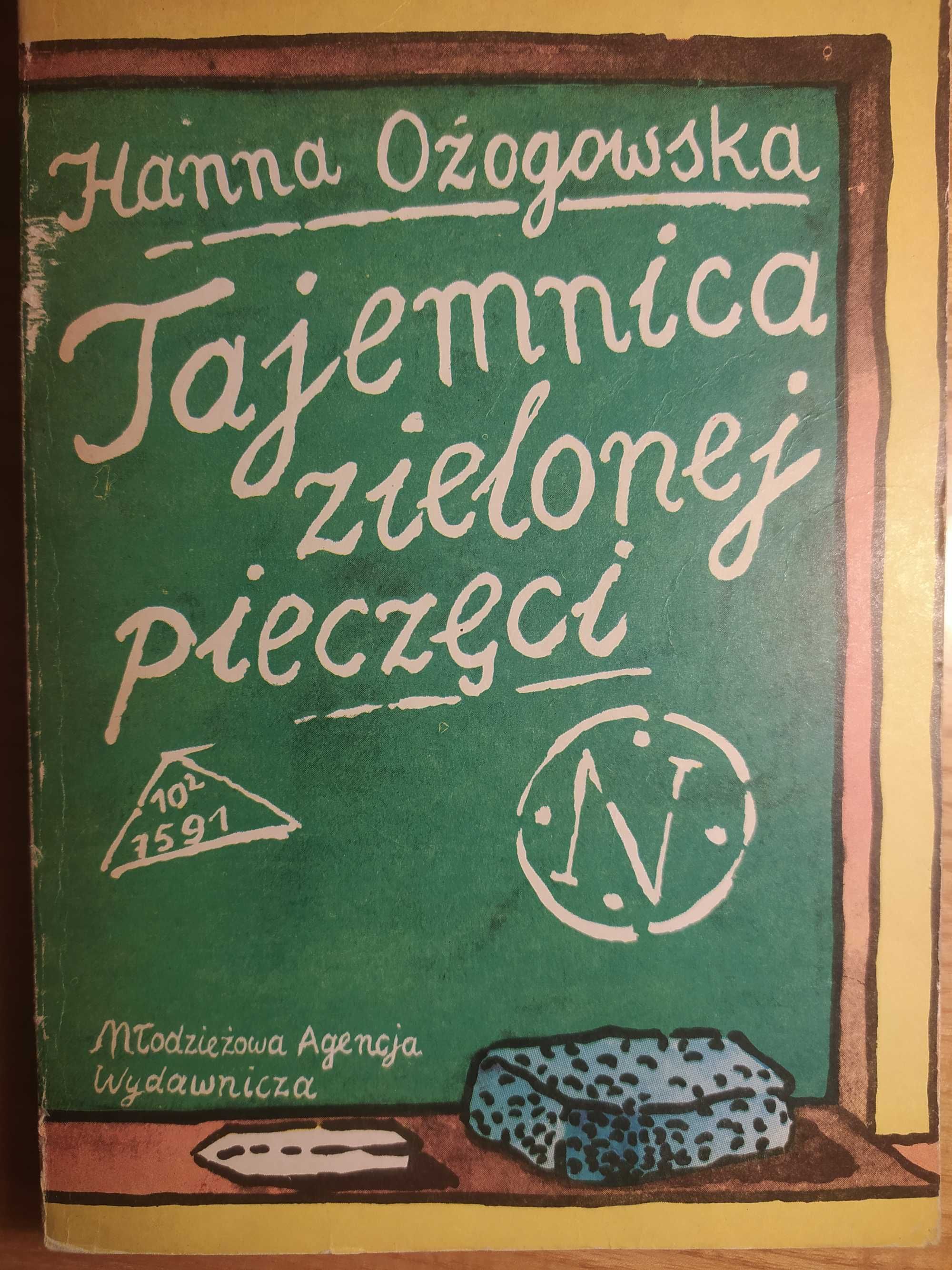 Tajemnica zielonej pieczęci - Hanna Ożogowska