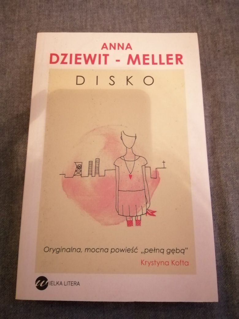 Anna Dziewit- Meller - Disko