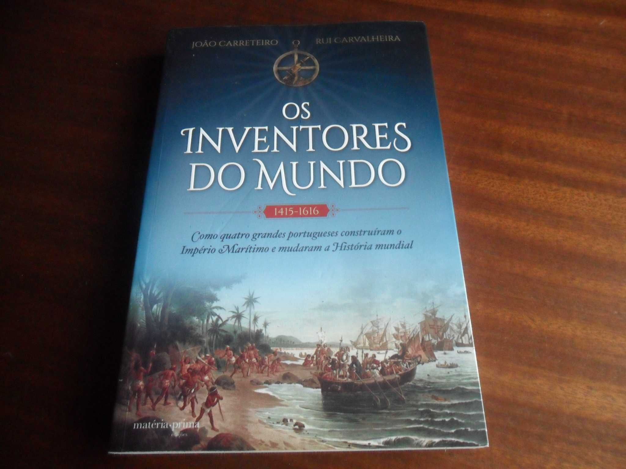 "Os Inventores do Mundo" de João Paulo Carreteiro e Rui Carvalheira